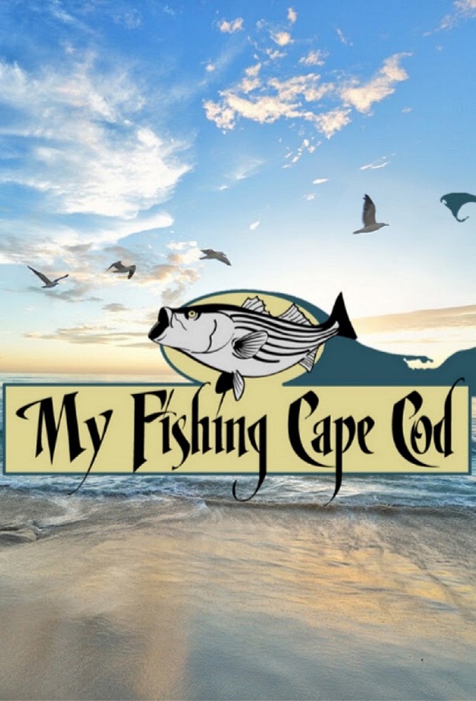 My Fishing Cape Cod TV (series, 2018 )