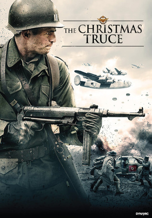 Фільм «Рождественское перемирие» (2015)