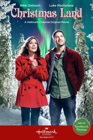 Фільм «Christmas Land» (2015)
