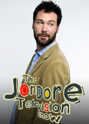 Серіал «The Jon Dore Television Show» (2007 – 2009)