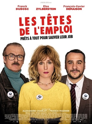 Фильм «Les têtes de l'emploi» (2016)