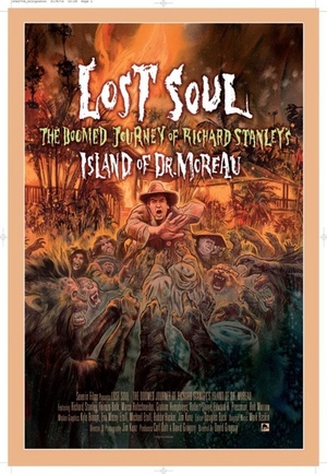 Фильм «Lost Soul: The Doomed Journey of Richard Stanley's Island of Dr. Moreau» (2014)