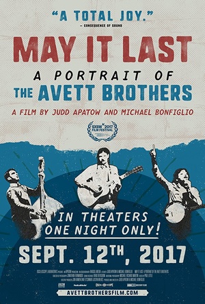 Фільм «May It Last: A Portrait of the Avett Brothers» (2017)