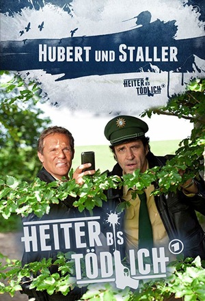 Сериал «Hubert und Staller» (2011 – ...)
