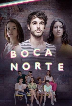Серіал «Бока Норте» (2019)