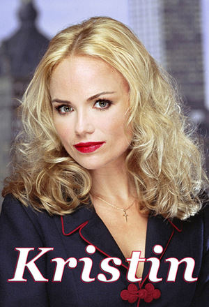 Серіал «Kristin» (2001)