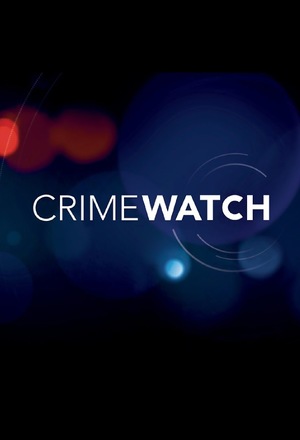 Серіал «Crimewatch UK» (1984 – 2017)