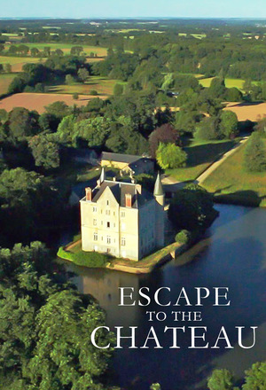 Серіал «Escape to the Chateau» (2016 – ...)