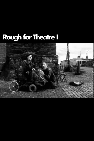 Movie "Rough for Theatre I" (2000)