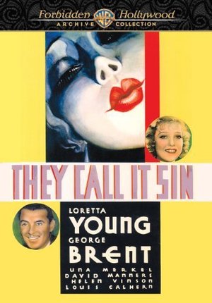 Фильм «They Call It Sin» (1932)