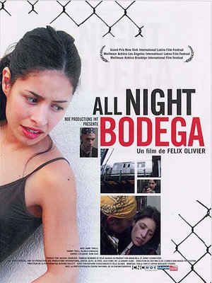 Фильм «All Night Bodega» (2002)
