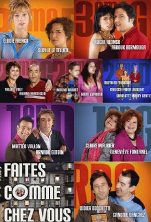 Сериал «Faites comme chez vous» (2005)