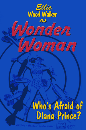 Фильм «Wonder Woman: Who's Afraid of Diana Prince?» (1967)