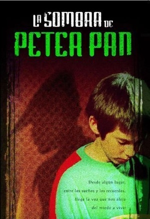 Фильм «La sombra de Peter Pan» (2000)