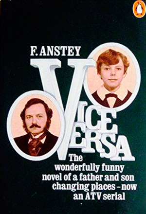 Серіал «Vice Versa» (1981)
