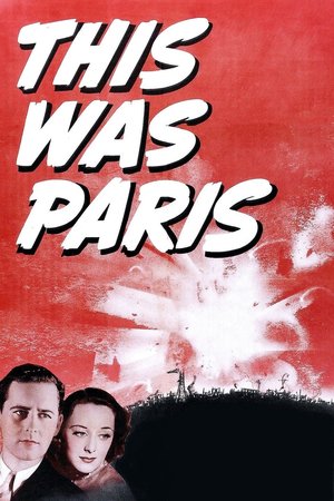 Фильм «This Was Paris» (1942)