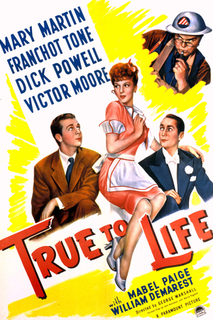 Фильм «True to Life» (1943)