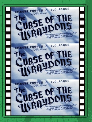 Фильм «The Curse of the Wraydons» (1946)