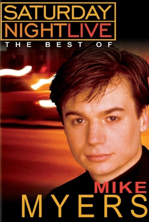 Фільм «Субботним вечером в прямом эфире: Лучшее из Майка Майерса» (1998)