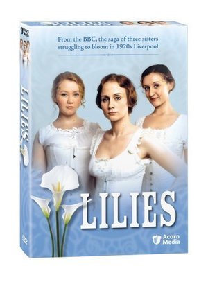 Сериал «Лилии» (2007)