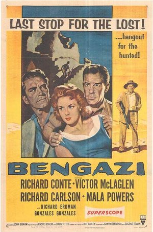 Фильм «Бенгази» (1955)