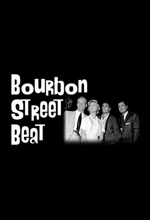 Сериал «Ритмы Бурбон стрит» (1959 – 1960)