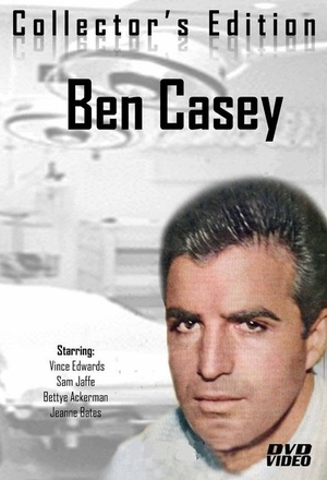 Сериал «Бен Кэйси» (1961 – 1966)