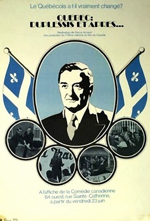 Фильм «Квебек: Дюплесси и после...» (1972)