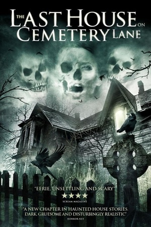 Фільм «Последний дом на Семетри Лэйн» (2015)