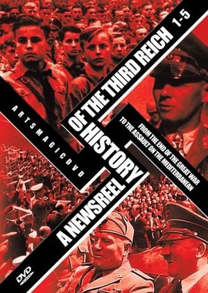 История Третьего Рейха в кинохронике (сериал, 1993)