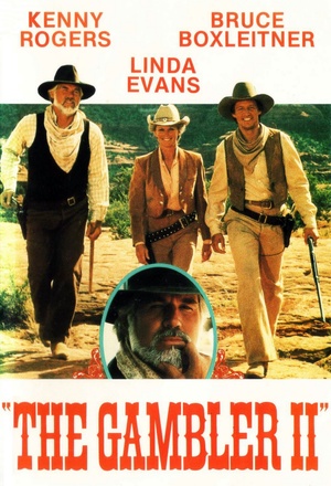 Фильм «Kenny Rogers as The Gambler: The Adventure Continues» (1983)