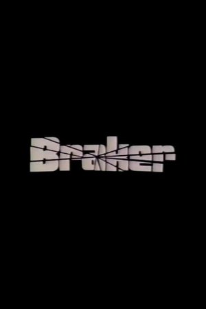 Фильм «Бракер» (1985)