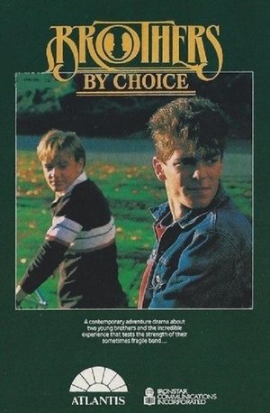 Фильм «Brothers by Choice» (1986)