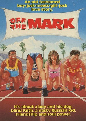 Фильм «Off the Mark» (1987)