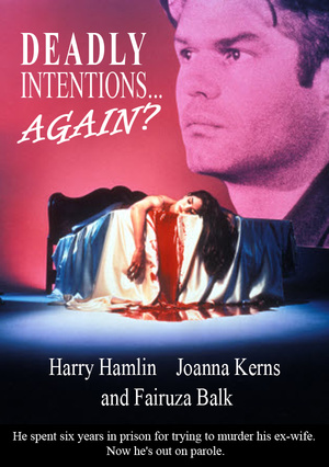 Фільм «Смертельные намерения... Опять?» (1991)