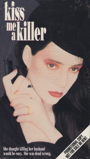 Фільм «Поцелуй меня, убийца» (1991)