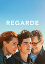 Movie "Regarde" (2025)