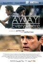 Фильм «Away from Everywhere» (2016)