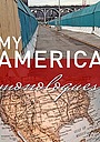 Фільм «Моя Америка» (2014)