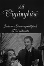 Фильм «A Cigánybáró» (1969)