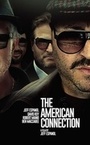 Фильм «The American Connection» (2021)