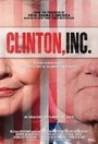 Фильм «Clinton, Inc.» (2016)