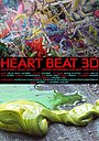 Фільм «Heart Beat 3D» (2010)