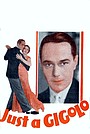 Фільм «Просто жиголо» (1931)