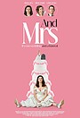 Фильм «Миссис и …» (2024)