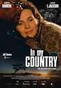 Фільм «В моїй країні» (2004)