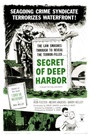 Фильм «Secret of Deep Harbor» (1961)