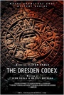 Фільм «The Dresden Codex»