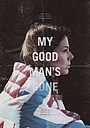 Фильм «My Good Man's Gone» (2015)
