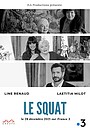 Movie "Le Squat" (2021)
